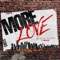 More Love (feat. Mod da God) - Queen Naija lyrics