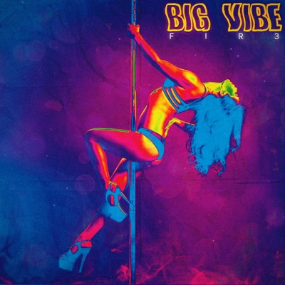 Big Vibe - Single