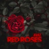 Red Roses - Single