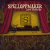 Spelloppmaker - Da Kvelden Sa Stopp