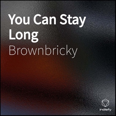 You Can Stay Long - Single