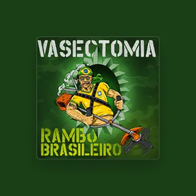 Listen to Vasectomia, watch music videos, read bio, see tour dates & more!