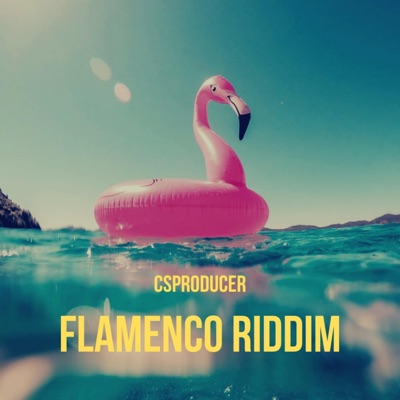 Flamenco Riddim - Single