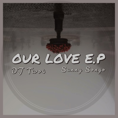 Our Love - Single
