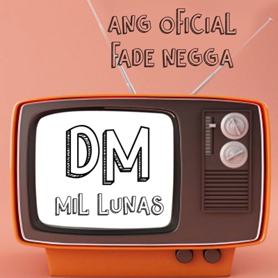 Dm-Mil Lunas - Single