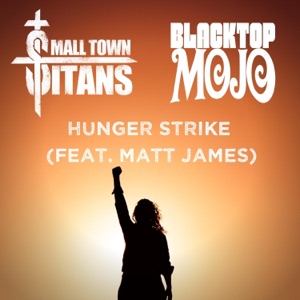Hunger Strike (feat. Matt James) - Single