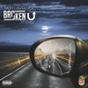 Broken U (feat. Syngz) - Single