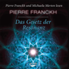 Das Gesetz der Resonanz - Pierre Franckh