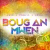 Krys - Boug an mwen (feat. Pompis & Kevni)