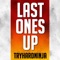 Last Ones Up (feat. GameboyJones & Nersh) - TryHardNinja lyrics