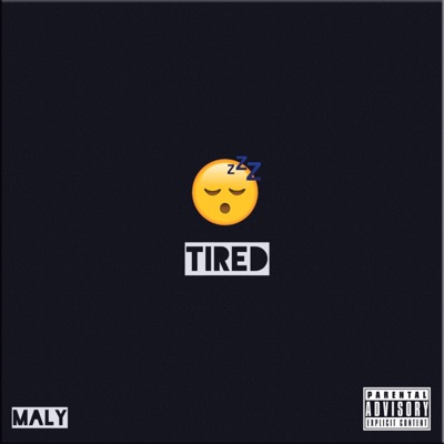 Tired - Single