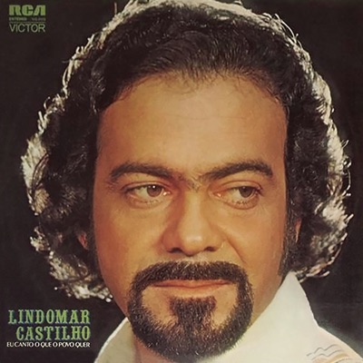 Eu Canto o que o Povo Quer - Lindomar Castilho