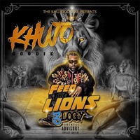 Feed the Lions, Vol. 1 - Khujo Goodie