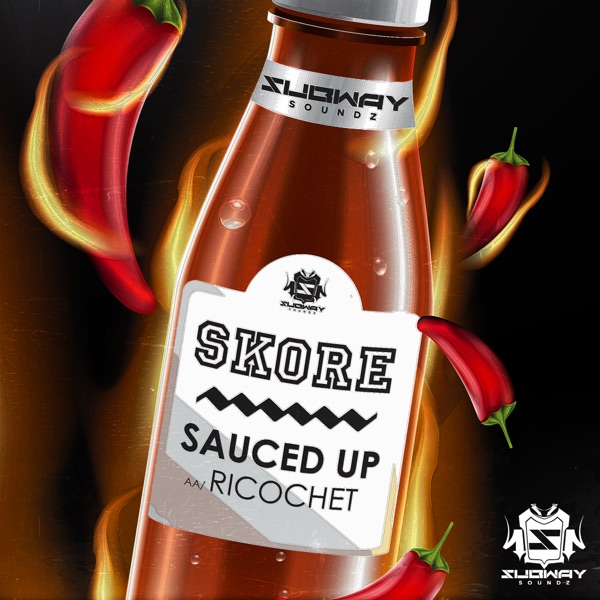Sauced Up / Ricochet - Single