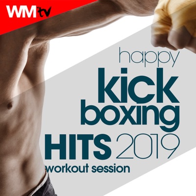 Happy Kick Boxing Hits 2019 Workout Session (60 Minutes Non-Stop Mixed Compilation for Fitness & Workout 140 Bpm / 32 Count)