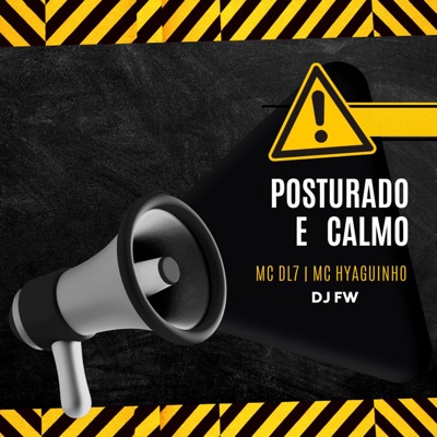 Posturado e Calmo - Single