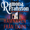 Hämnaren från Tjörn [The Eagle Tjorn] (Unabridged) - Ramona Fransson