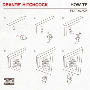 How TF (feat. 6LACK)
