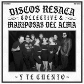 Discos Resaca Collective - Cumbia de San Jose feat Mariposas Del Alma