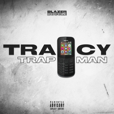 Tracy TrapMan - Single