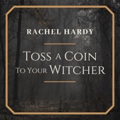 Toss a Coin to Your Witcher (Rachel Hardy Cover) artwork