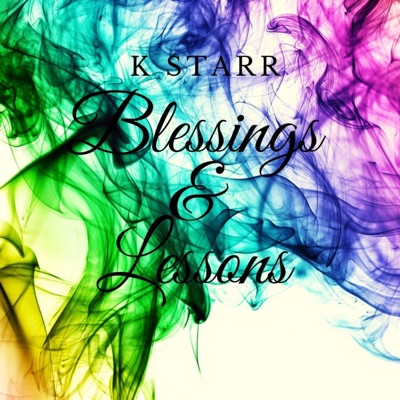 Blessings & Lessons - Single