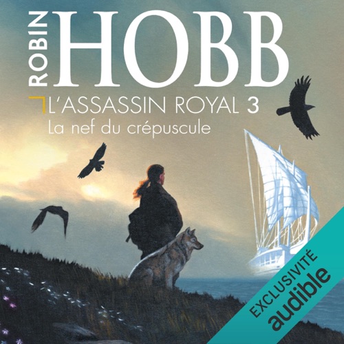 La nef du crépuscule: L'Assassin Royal 3 cover