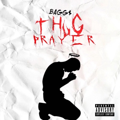Thug Prayer - Single