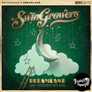 Swingrowers - Dreamland (Say Goodbye Bye Bye) - Line Dance Music