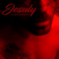 El benemérito - Single - Jesuly