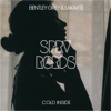 Bentley Grey - Cold Inside