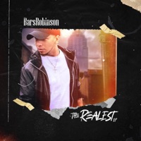 The Realest Ep - BarsRobinson