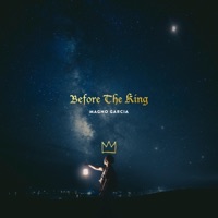 Before the King - Magno Garcia