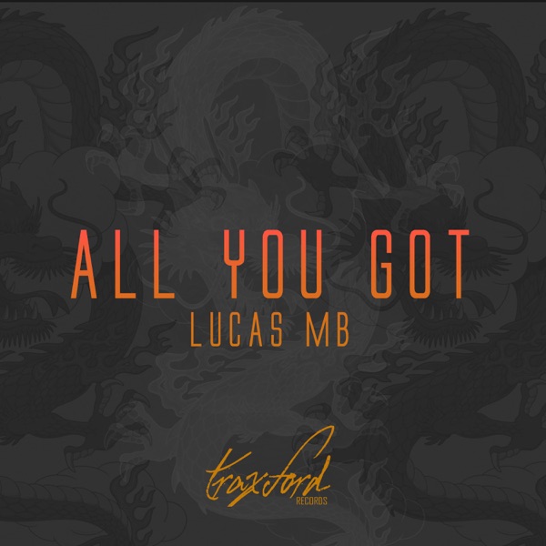 All You Got - Single
