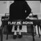 Play Me Like a Piano - Raury lyrics