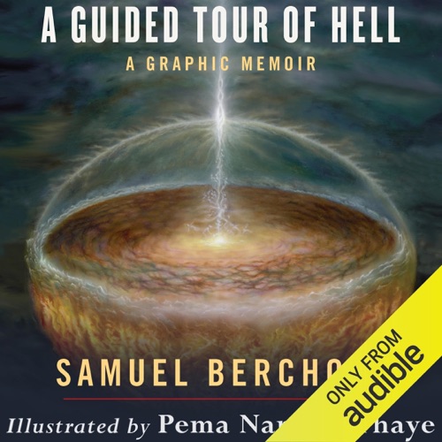 A Guided Tour of Hell: A Graphic Memoir (Unabridged) cover