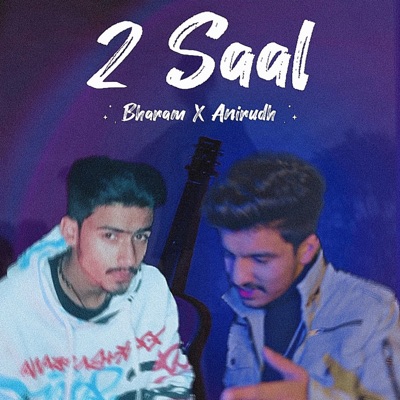 2 SAAL (feat. Anirudh Singh) - Single