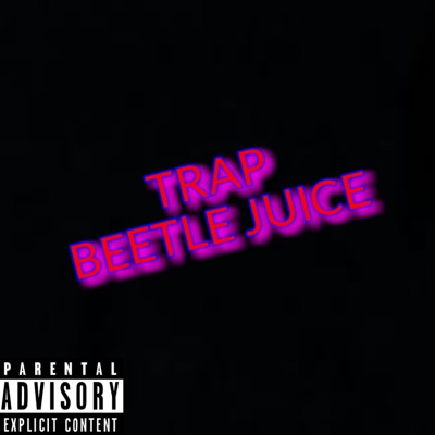 Beetle Juice (feat. Mike Mezzl) - Single