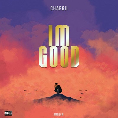 I'm Good - Single