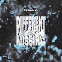 Different/Missing - Single - Behenno