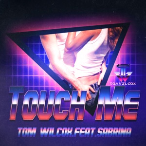 Touch Me (feat. Sabrina) - Single