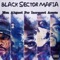 Nigga - Black Sector Mafia lyrics