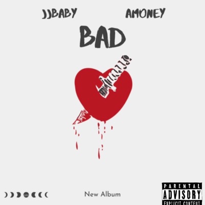 Bad (feat. AMoney) - Single