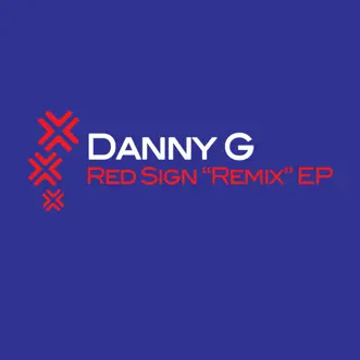 Red Sign (Gerard Karsdorp & DJ Mogwai's Tech Remix) by Danny G song reviws