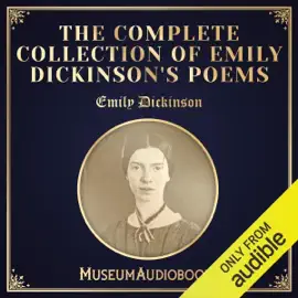 The Complete Collection of Emily Dickinson's Poems (Unabridged)