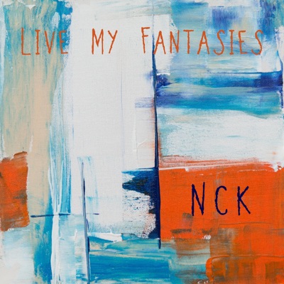 Live My Fantasies - Single