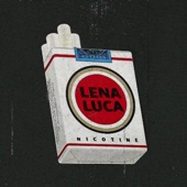 Lena Luca - Nicotine