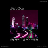 See Lights - Single - mustbejohn