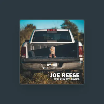 Listen to Joe Reese, watch music videos, read bio, see tour dates & more!