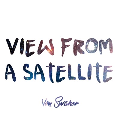 View from a Satellite - EP